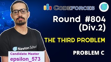The Third Problem || Codeforces Round 804 Div2 Problem C
