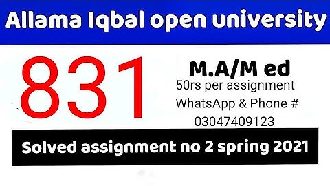 AIOU Solved Assignment No 2 Code 831 Spring 2021 |