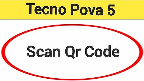 Tecno Pova 5 5G me Qr code scan kaise karen, how to scan QR code
