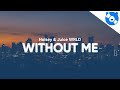 Halsey - Without Me ft. Juice WRLD (Clean - Lyrics)
