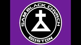 Sam Black Church - "Big Barbeque"