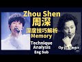 歌唱家深度技巧解析：周深《Memory》|Opera Singer REACTION & ANALYSIS : Zhou Shen