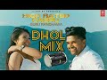 High rated gabru  dhol mix  remix  guru randhawa  manj musik  directorgifty  anshu creations