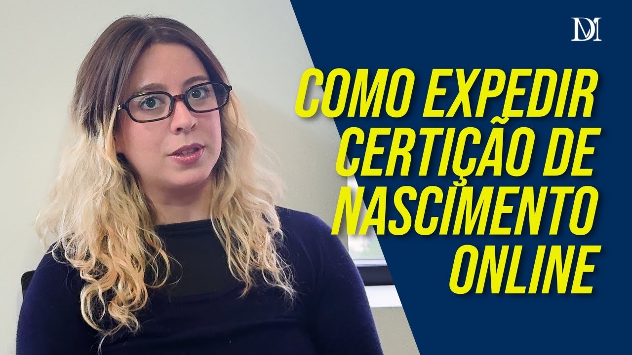 Como Expedir Certidão De Nascimento Online | Duarte Moral Advogados