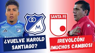 ¿Vuelve Harold Santiago a Millonarios? ¡Super Revolcón en Santa Fe! | #FutbolDC
