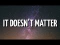 Tory Lanez - It Doesn’t Matter (Lyrics)