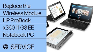 Replace the Wireless Module | HP ProBook x360 11 G3 EE Notebook PC | HP