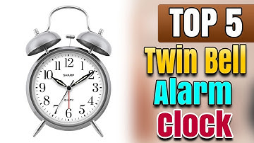 Best Twin Bell Alarm Clock