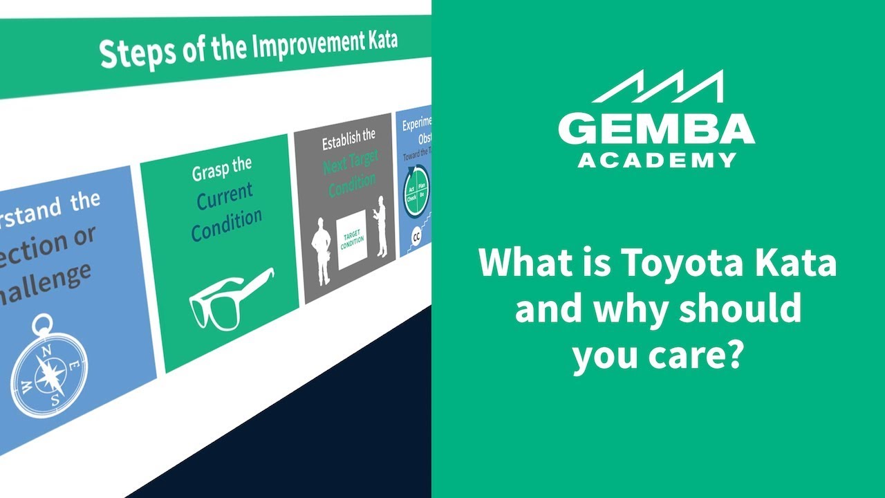 What is Toyota Kata and Why Should You Care?