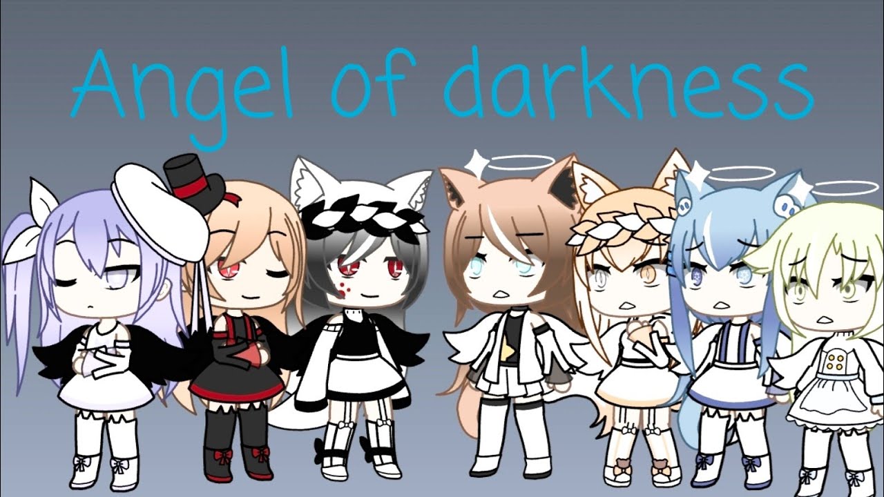 Angel of darkness-//Gacha life//GLMV//My past friends and betrayer ...