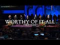 Worthy of It All | FBA Worship