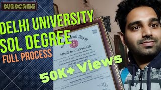 Delhi University SOL Degree || Delhi University SOL से अपनी डिग्री कैसे लाए ?? Full Process