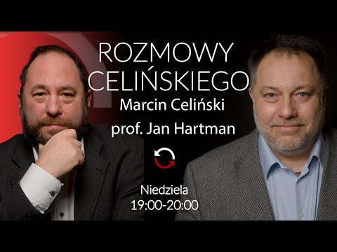 Jak żyć w "terrorze praworządności" - prof. Jan Hartman - Marcin Celiński