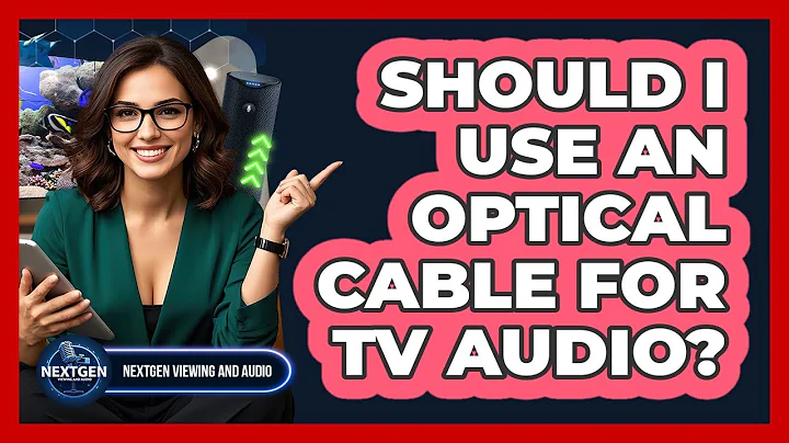 Should I Use An Optical Cable For TV Audio?