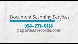 Document Scanning Services For Businesses Nationwide | Call 954-271-0118 For Free Quote