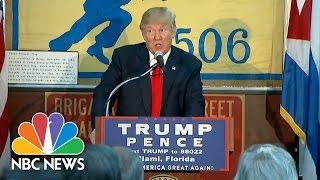 Donald Trump Accepts Endorsement From Bay Of Pigs Vets Association | NBC News