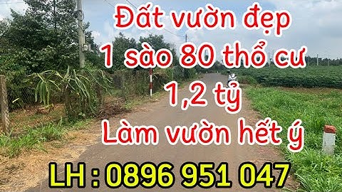 Cho con đi du học anh Vinh kêu bán mảnh đất vườn đẹp khu dân cư gần đường lớn thuộc Xã Xà Bang .