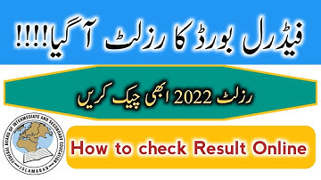 Federal Board Result 2022 || Intermediate result 2022 Online || FBISE Result online 2022