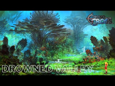 Drowned Valley - Chrono cross Ost. #ChronoCross # Music #Instrument # Make #Peace # World