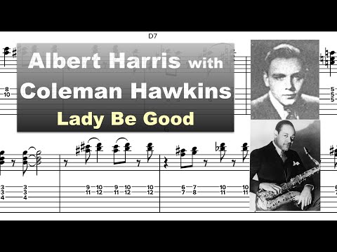 Albert Harris Coleman Hawkins Lady Be Good Virtual Guitar Transcription By Gilles Rea 