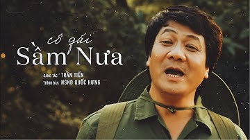 CÔ GÁI SẦM NƯA | NSND QUỐC HƯNG (LYRICS VIDEO)