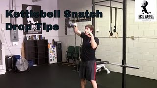 Kettlebell Snatch Drop Tips