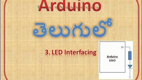 Arduino 03 LED Interfacing