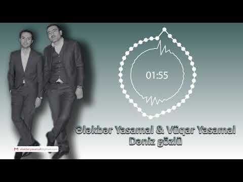 Ələkbər Yasamallı Ft Vüqar Yasamallı - Dəniz gözlü (Yeni 2019)