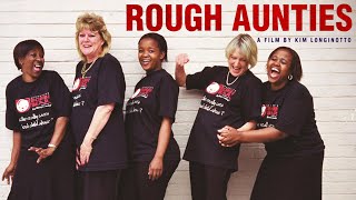 Women Fighting For Abused Children In South Africa | Rough Aunties (2008) | Full Film