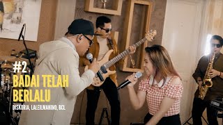 Living Room Sessions : #2 Badai Telah Berlalu (Diskoria, Laleilmanino, BCL) - The Soul