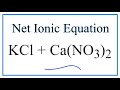 Net Ionic Equations and Spectator Ions
