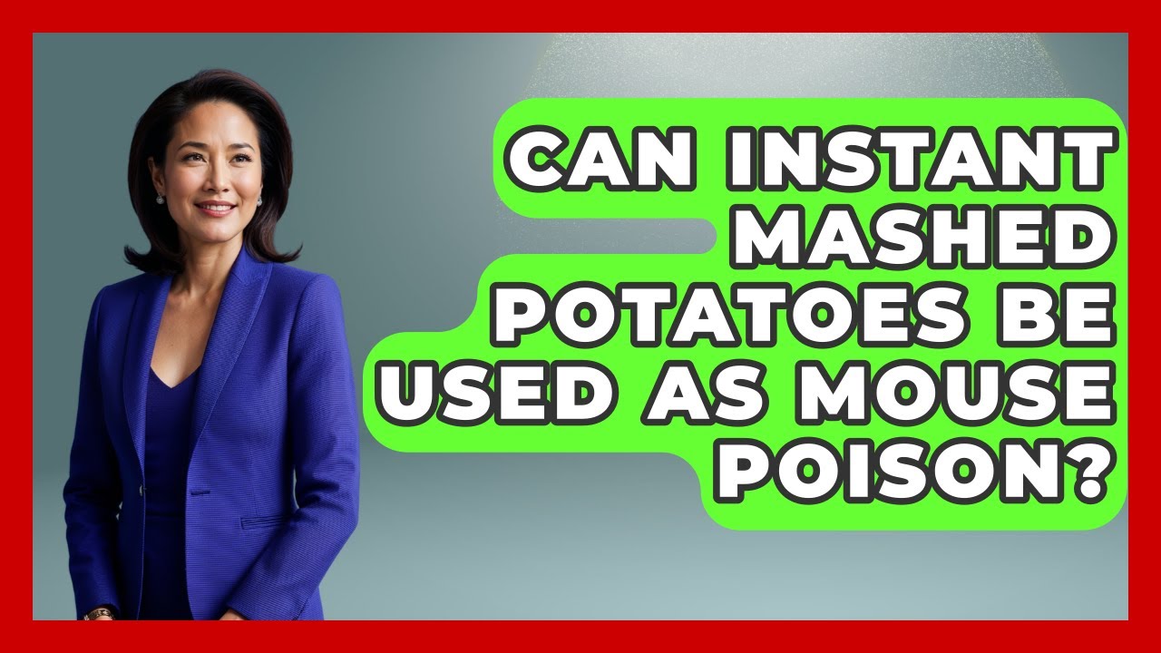 Can Instant Mashed Potatoes Be Used As Mouse Poison? - Insects and ...