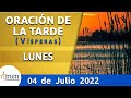 Oración de la Tarde Hoy Lunes 4 Julio de 2022 l Padre Carlos Yepes | Católica | Dios