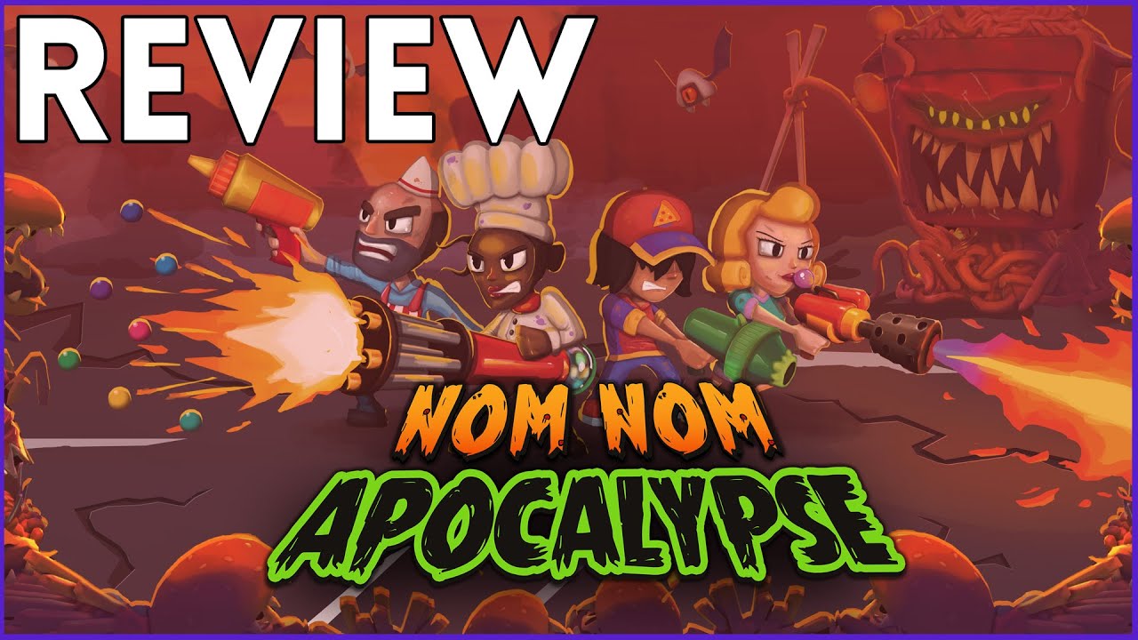 Nom Nom Apocalypse - Review