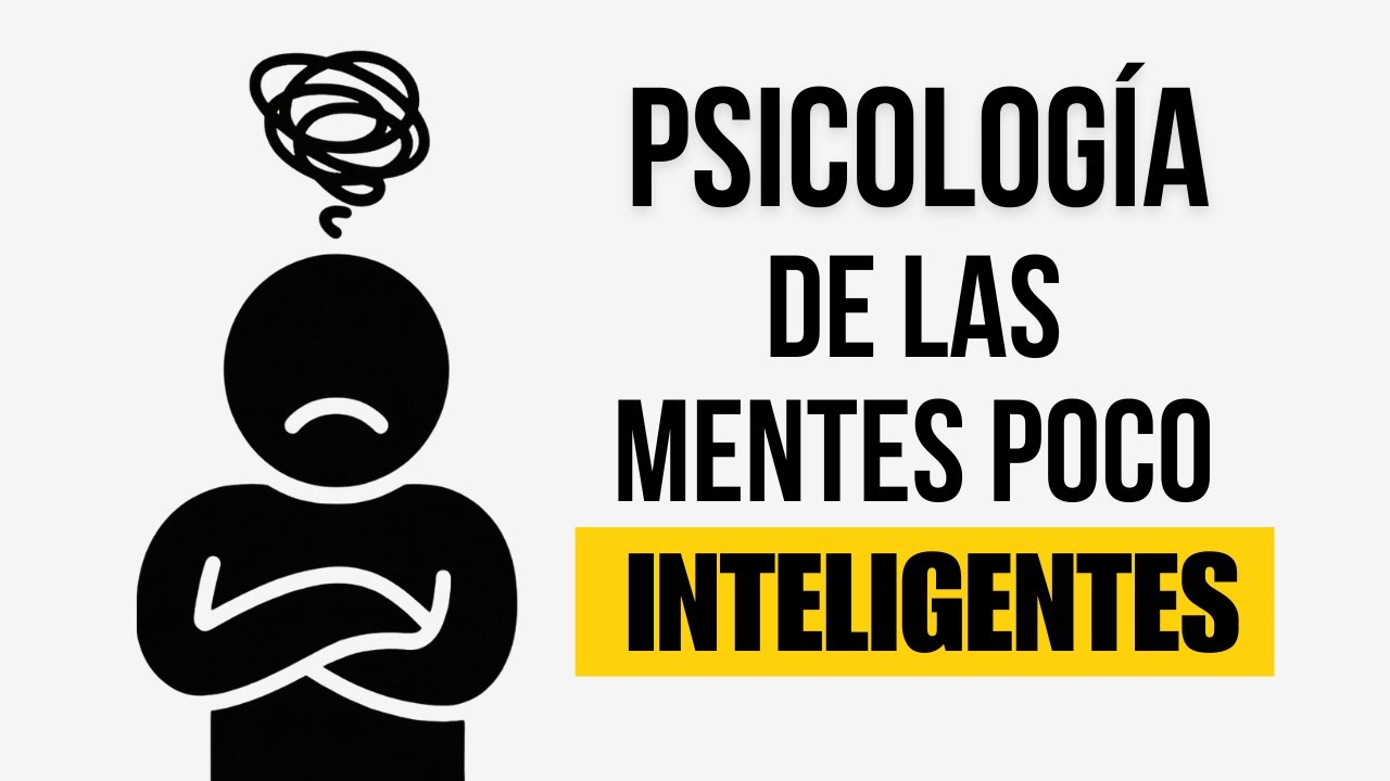 Psicología de las personas con bajo coeficiente intelectual