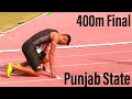 400m under 23 men final  karanpreet singh   1st punjab state under 23 athletics championship 2021