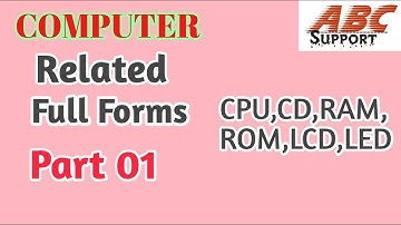 ||Computer Related Full Forms Part 01|| Such as CPU RAM ROM LED LCD Etc.  |||