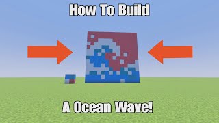 How To Build An Ocean Wave In Minecraft