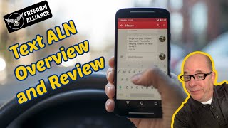 Text ALN Overview & Review | Freedom Alliance | Bob Brooks 319 850 0907