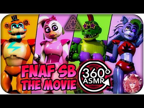 FNAF SB: The Movie~ [360º VR ASMR] | FNAF: Security Breach 360 VR