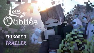 LES OUBLIÉS EP1 🪶 | TRAILER - Série Minecraft