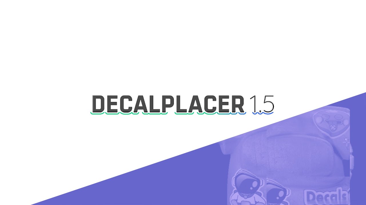 DecalPlacer 1.5 | Release Overview - YouTube