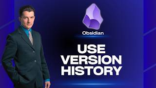 How to Use Version History in Obsidian | Tutorial 2026