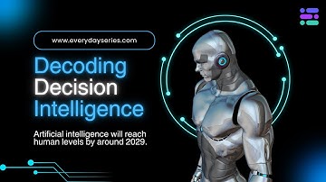 Decoding Decision Intelligence