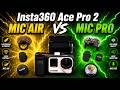 Insta360 Ace Pro 2 - Mic Pro vs Mic Air #acepro2 #micpro #micair @insta360 @Insta360_Tutorials