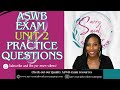 Aswb unit 2 practice questions low volume turn yours way up
