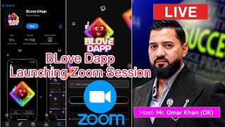 B Love Dapp Launching Zoom Sessionb | Ok Omar khan Live Tap to Earn system screenshot 2