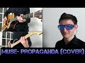 Muse - Propaganda (Cover)