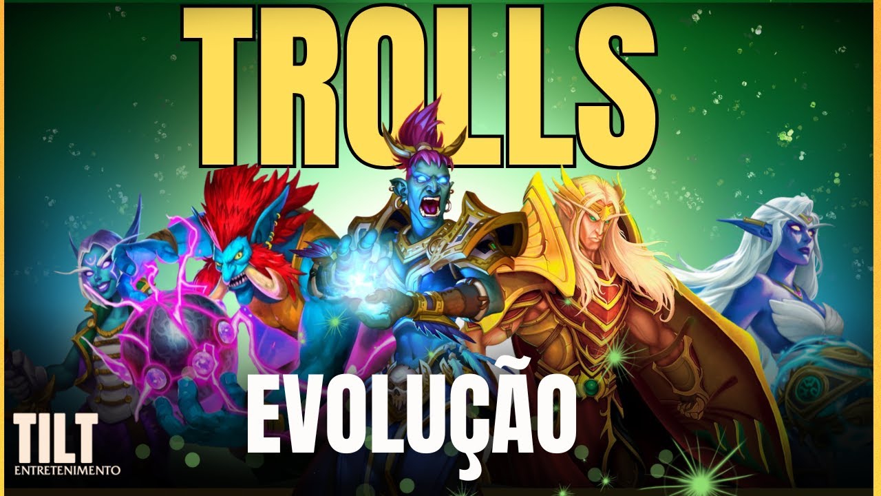 EVOLUÇÃO DOS TROLLS – A RAIZ DE VÁRIAS RAÇAS DE AZEROTH!