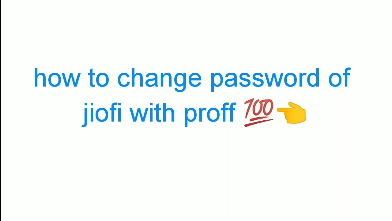 how-to-change-password-of-jiofi-youtube
